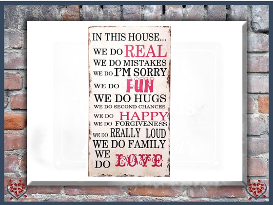 IN THIS HOUSE ~ WOODEN SIGN |  Wall Decor